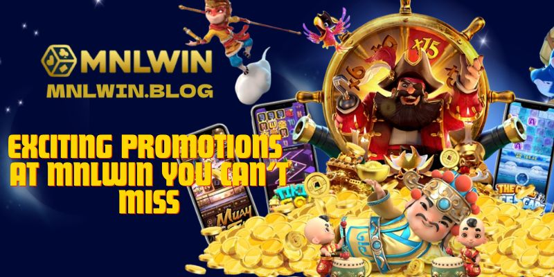 MNLWIN: Your Ultimate Destination for Premier Online Betting 3 Exciting Promotions at MNLWIN You Can’t Miss
