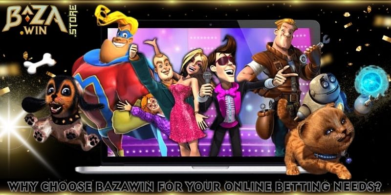 Why Choose BAZAWIN for Your Online Betting Needs?